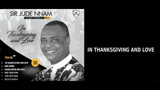 Nkwa Catholic Volume 4 | In Thanksgiving And Love | Jude Nnam