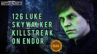 Star Wars battlefront 2: 126 Luke Skywalker max level killstreak/ gameplay on Endor