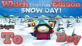 Which Edition To Buy Of South Park Snow Day