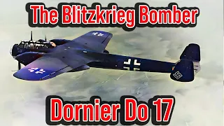 The Menace of the Blitzkrieg Campaign- Dornier Do 17