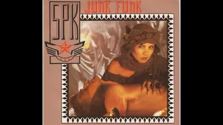 SPK - Junk Funk (Single edit '84)