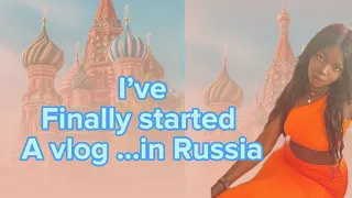 My Introduction video/Moscow vlog/Black girl in Russia