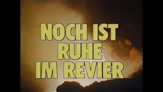 Noch ist Ruhe im Revier (1982) Doku Deutsch