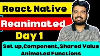 🛑 React Native Reanimated - Day 1   |  In Hindi | Engineer Codewala