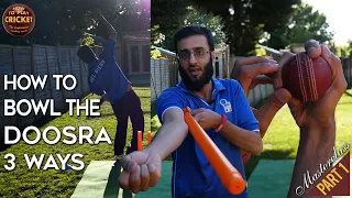 P1 Bowling the Doosra 3 ways - Ultimate Cricket Masterclass