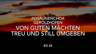 Von guten Mächten treu und still umgeben Posaunenchor Gerolzhofen 20221231