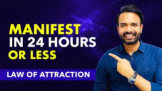 FAST RESULT ✅ 24 HOURS LAW OF ATTRACTION MANIFESTATION TECHNIQUE - Attract What You Want in 24 Hours