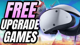 Every FREE PSVR to PSVR2 Upgrade so far