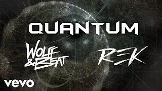 REK - Qvantum ft. Wolff & Beat