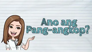 (FILIPINO) Ano ang Pang-angkop? | #iQuestionPH