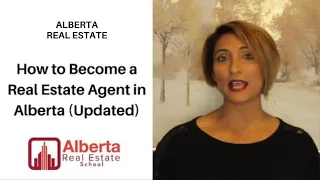 How to Become a Real Estate Agent in Alberta? (Updated)