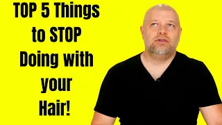 Top 5 Things to STOP Doing with your Hair - TheSalonGuy