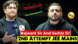 First Attempt Waste🥺|Rajwant Sir Sachin Sir Motivation |JEE Motivation|JEE MAINS 2024| Physicswallah