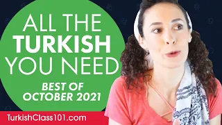 Your Monthly Dose of Turkish - Best of October 2021