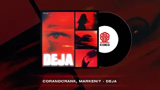 corandcrank, markeniy - DEJA (2023)