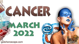 Horoscope for March 2022 Cancer