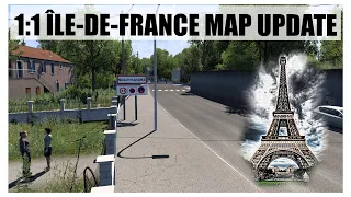 [ ETS 2 1.49 ] 🔹1:1 ÎLE-DE-FRANCE MAP UPDATE🔹