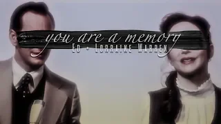 ⎨you are a memory | ed & lorraine warren⎬