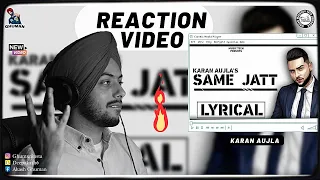 Reaction on Same Jatt - Karan Aujla