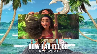 How Far I'll Go - Moana OST by Mintleaf1993