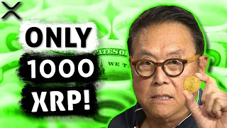 Robert Kiyosaki: ONLY 1000 XRP Can Make You The RICHEST 1 In Your Family | News Today