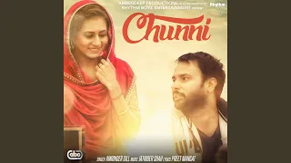 Chunni (From "Lahoriye" Soundtrack)