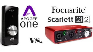 Apogee ONE vs Scarlett 2i2