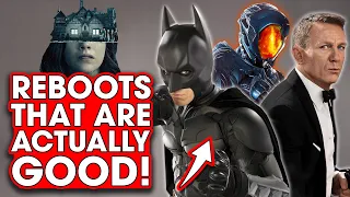 Reboots That Are Actually Good - Hack The Movies