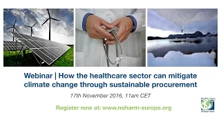 Webinar  | How the healthcare sector can mitigate climate change through sustai