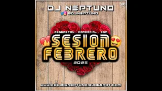 Sesión Febrero 2023 by Dj Neptuno (Reggaeton, Comercial, Trap, Flamenco, Dembow, TikTok) #DjNeptuno