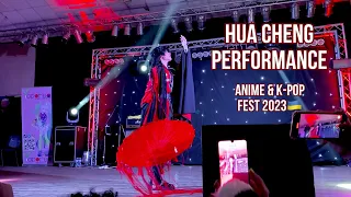 Hua Cheng cosplay performance by nayaacoser | Anime&K-pop Fest 2023❤️