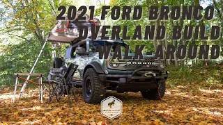 2021 Ford Bronco 4-Door OVERLAND Build Walk-around | Bronco Nation