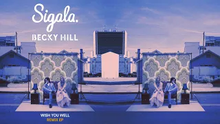 Sigala & Becky Hill - Wish You Well (Gaullin Remix)