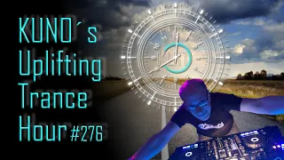 ♫ KUNO´s Uplifting Trance Hour 276 (April 2020) I amazing uplifting trance mix