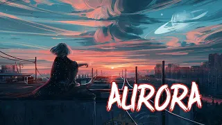 Nightcore - Aurora「1 Hour」