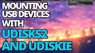 How To: Easy USB Mounting On Linux With Udisks2 And Udiskie