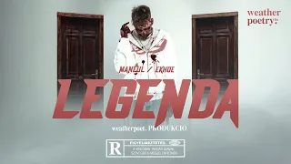 Manuel – Legenda (feat. Ekhoe) (Dalszöveg)