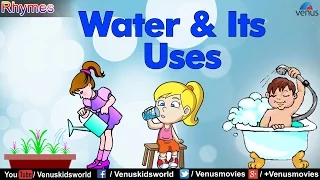 Water & Its Uses