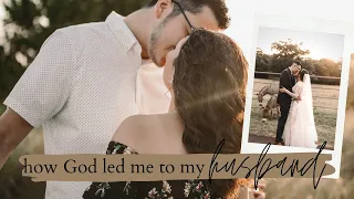 HOW GOD LED ME TO MY HUSBAND // testimony