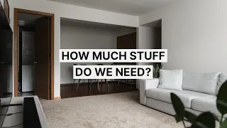 How Much Do You Really Need As A Minimalist