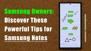 5 Powerful Tips Every Galaxy Owner Should Know for Samsung Notes App (S21, Note 20, S20, A71, etc)