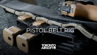 Let's put together a pistol belt rig. Toronto Airsoft.com