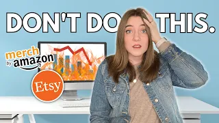 5 Mistakes KILLING Your Print on Demand Business: My Best Tips for Etsy & Amazon Merch Beginners