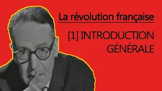 Guillemin La révolution française 1 Introduction générale