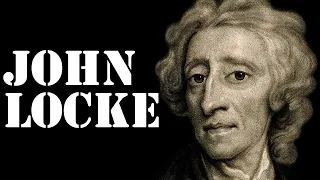 John Locke - Tarihe Damga Vuran 10 Sözü