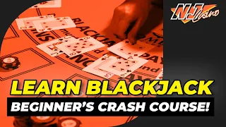 BlackJack Basics: Beginner's Crash Course! EP1