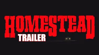 HOMESTEAD Official Trailer (2023) Western Horror