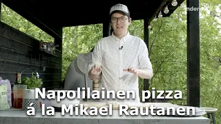 Out of Office: Napolilainen pizza á la Mikael Rautanen