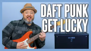 Daft Punk feat. Pharrell Williams Get Lucky Guitar Lesson + Tutorial