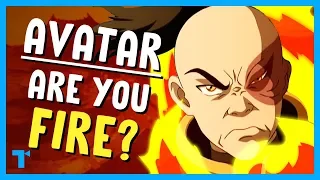 Avatar: The Last Airbender - A Fire Personality, Explained